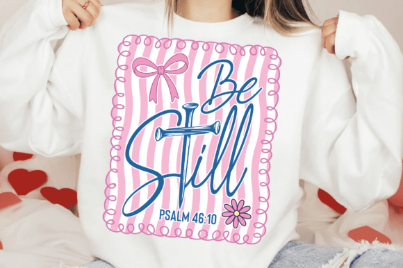 Download Be Still SVG, Faith PNG, Religious SVG - Faith Collection